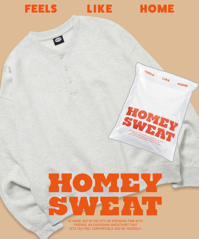 HOMEY SWEAT リラックスフィット パックスウェット ヘンリーネック ソフト 裏起毛 【限定展開】